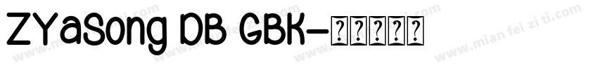 ZYaSong DB GBK字体转换
